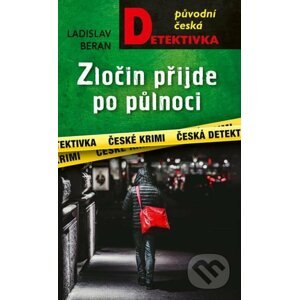 E-kniha Zločin přijde po půlnoci - Ladislav Beran