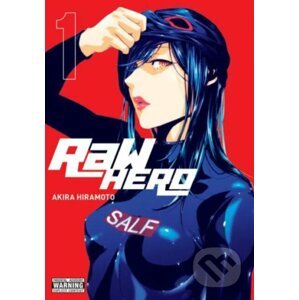 RaW Hero 1 - Akira Hiramoto