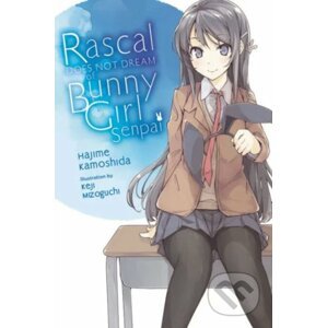 Rascal Does Not Dream of Bunny Girl Senpai (light novel) - Hajime Kamoshida, Keji Mizoguchi (ilustrátor)