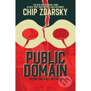 Public Domain, Volume 1: Past Mistakes - Chip Zdarsky