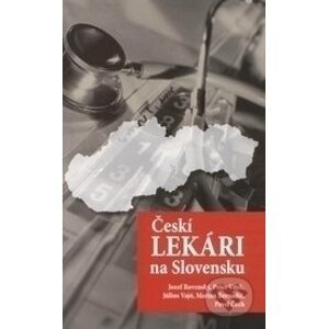 Českí lekári na Slovensku - Slovak Academic Press