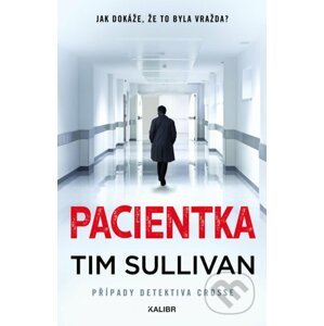 Pacientka - Tim Sullivan