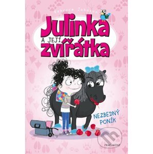 Julinka a její zvířátka: Nezbedný poník - Rebecca Johnson
