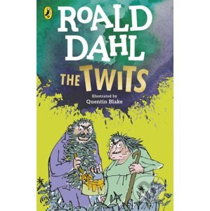Roald Dahl: The Twits - Roald Dahl, Quentin Blake (Ilustrátor)