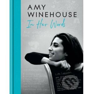 In Her Words - Amy Winehouse