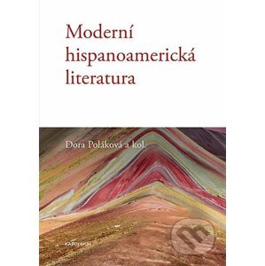 E-kniha Moderní hispanoamerická literatura - Dora Poláková