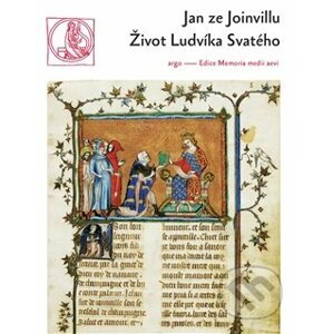 Život Ludvíka Svatého - Jan ze Joinvillu