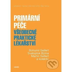 E-kniha Primární péče. Všeobecné praktické lékařství - Bohumil Seifert, Svatopluk Býma, Martin Seifert