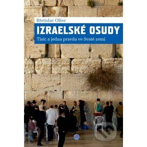 Izraelské osudy - Břetislav Olšer
