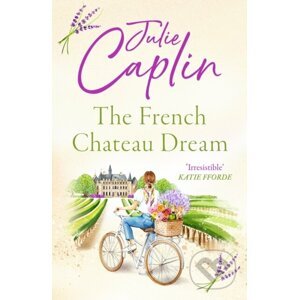 E-kniha The French Chateau Dream - Julie Caplin