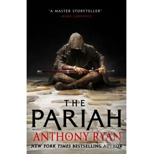 E-kniha The Pariah - Anthony Ryan
