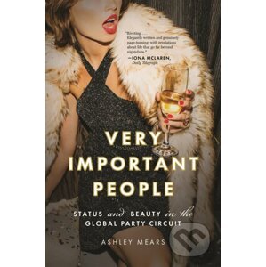 Very Important People - Ashley Mears