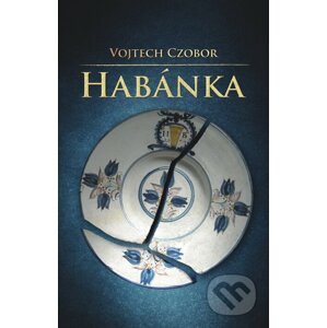 Habánka - Vojtech Czobor