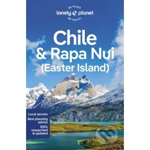 Chile & Rapa Nui (Easter Island) - Lonely Planet