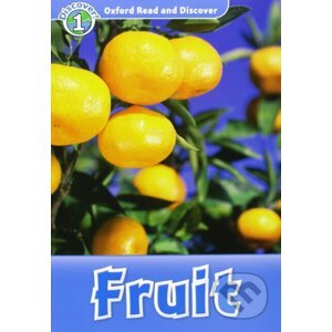 Oxford Read and Discover: Level 1: Fruit +CD - Oxford University Press