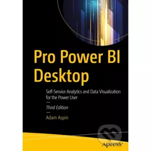 Pro Power BI Desktop - Adam Aspin