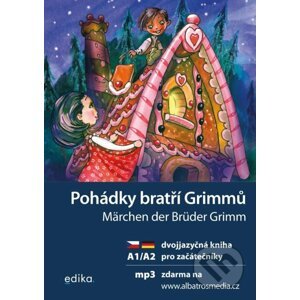 Pohádky bratří Grimmů / Märchen der Brüder Grimm - Jana Navrátilová, Aleš Čuma (ilustrátor), Veronika Šikulová (ilustrátor)