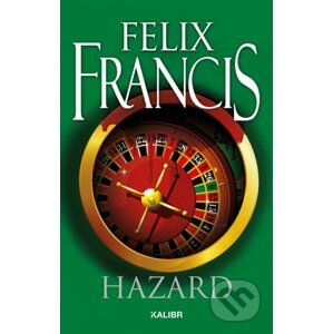 Hazard - Felix Francis