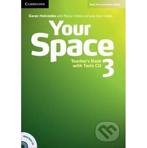 Your Space 3: Teachers Book with Tests CD - Garan Holcombe