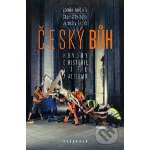 E-kniha Český bůh - Stanislav Balík, Zdeněk Jančařík, Jaroslav Šebek