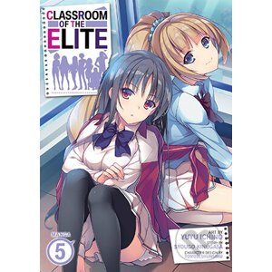 Classroom of the Elite (Manga) Vol. 5 - Syougo Kinugasa, Yuyu Ichino (Ilustrátor)