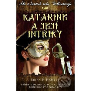 E-kniha Katarine a její intriky - Erika P. Hamlet
