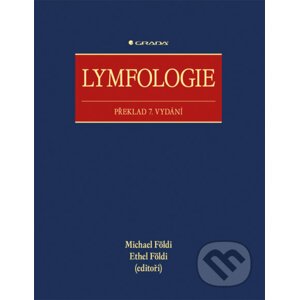 Lymfologie - Michael Földi, Ethel Földi a kolektiv