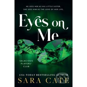 Eyes on Me - Sara Cate