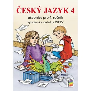 Český jazyk 4 učebnice pro 4 ročník - Nakladatelství Nová škola Brno