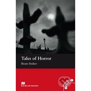 Macmillan Readers Elementary: Tales Of Horror - Bram Stoker
