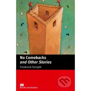 Macmillan Readers Intermediate: No Comebacksxx - MacMillan