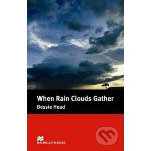 Macmillan Readers Intermediate: When Rain Clouds Gather - Bessie Head