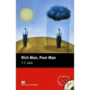 Macmillan Readers Beginner: Rich Man, Poor Man T. Pk with CD - MacMillan