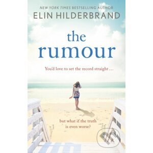 E-kniha The Rumour - Elin Hilderbrand