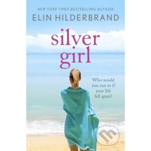 E-kniha Silver Girl - Elin Hilderbrand