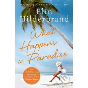 E-kniha What Happens in Paradise - Elin Hilderbrand