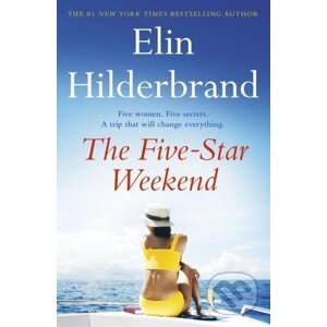 E-kniha The Five-Star Weekend - Elin Hilderbrand