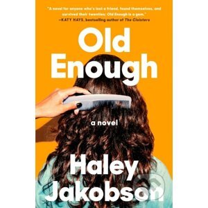 E-kniha Old Enough - Haley Jakobson