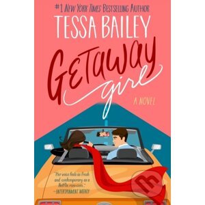 E-kniha Getaway Girl - Tessa Bailey