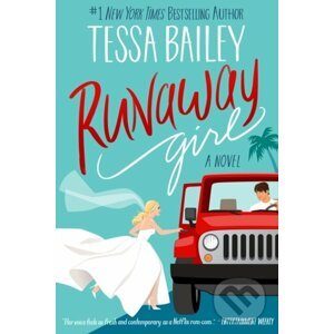 E-kniha Runaway Girl - Tessa Bailey