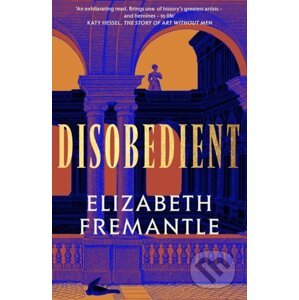 E-kniha Disobedient - Elizabeth Fremantle