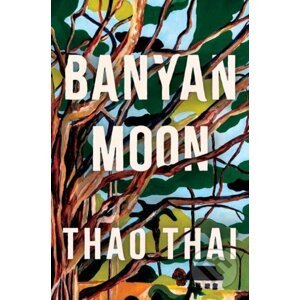 E-kniha Banyan Moon - Thao Thai