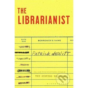 E-kniha The Librarianist - Patrick deWitt