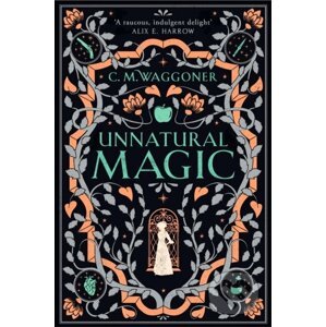 E-kniha Unnatural Magic - C.M. Waggoner