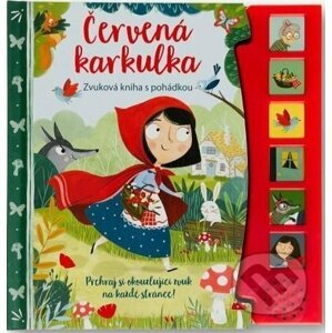 Červena karkulka - Zvuková kniha s pohádkou - Svojtka&Co.