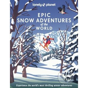 Epic Snow Adventures of the World - Lonely Planet