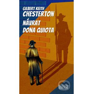 Návrat dona Quiota - Gilbert Keith Chesterton