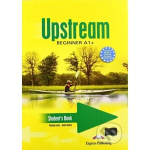 Upstream 1 - BEGINNER STUDENT'S BOOK - Express Publishing
