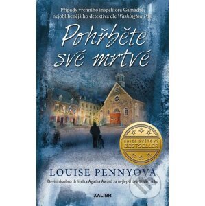 E-kniha Pohřběte své mrtvé - Louise Penny