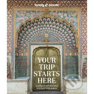 Your Trip Starts Here - Lonely Planet